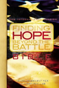 Military "Finding Hope Beyond the Battle" Bible - NIV