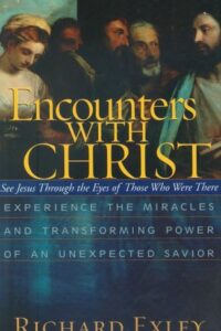 Encounters with Christ