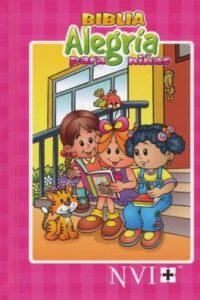 Biblia Alegría para Niñas, Enc. Dura (NVI Children's Joy Bible for Girls, Hardcover)