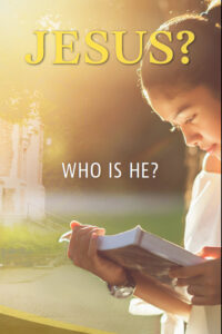Jesus? Who is He?