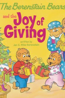 Living Lights: The Berenstain Bears and the Joy of Giving