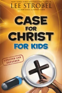 Case for Christ for Kids